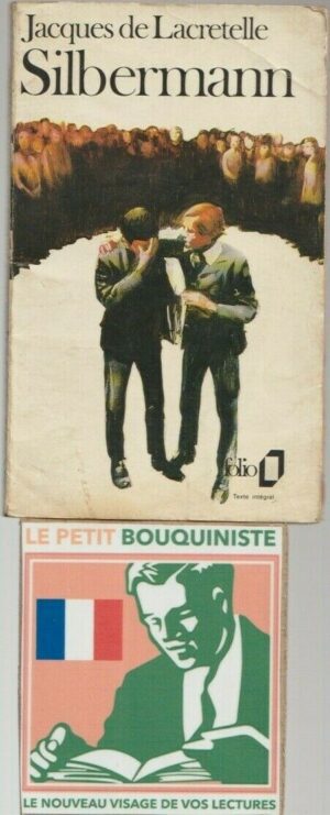 Silbermann - Jacques de Lacretelle / Prix : Fémina 1922 - Grand Prix des Meilleur Romans