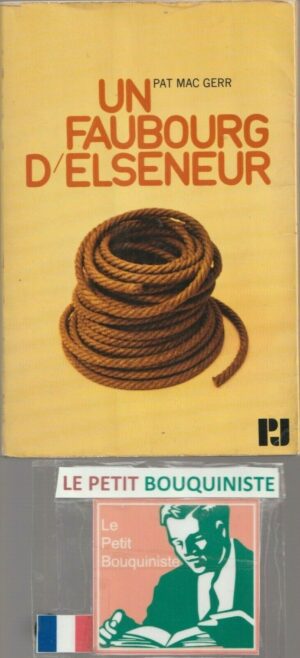 Un faubourg d'elseneur - Pat Mac Gerr / Ed : Christian Bourgois / 1971 / Grand Format