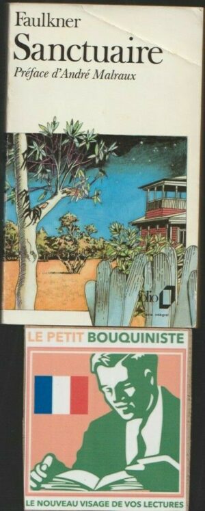 Sanctuaire - William Faulkner / Editions : Gallimard / Folio n°231 / 1989