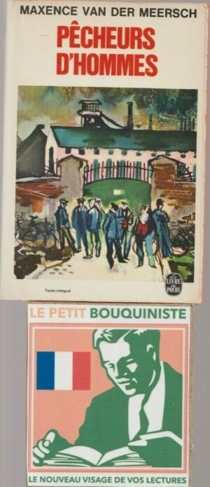 Pêcheurs d'hommes - Maxence Van Der Meersch / Le Livre de Poche n°1709 / 1966