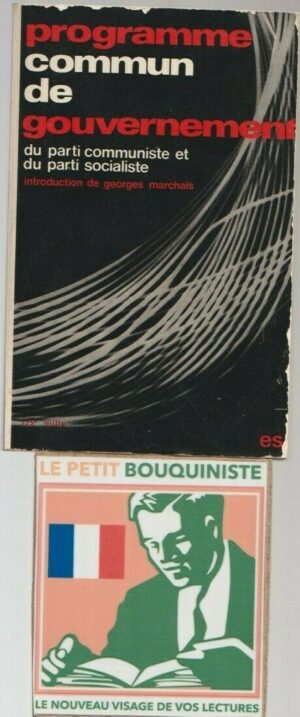 Programme commun de gouvernement du parti communiste et du parti socialiste 1972